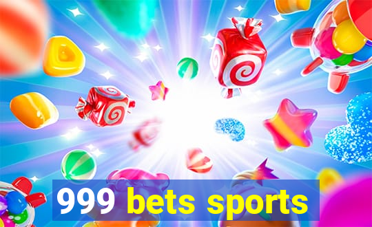 999 bets sports